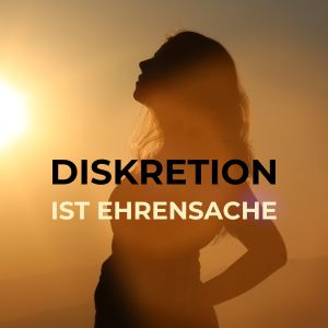 Diskretion ist Ehrensache